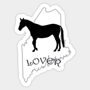 Maine Horse Lover Gifts Sticker